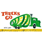 Trucks Go: (Board Books about Trucks, Go Trucks Books for Kids) - Board Book
