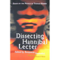 Dissecting Hannibal Lecter: Essays on the Novels of Thomas Harris - Paperback