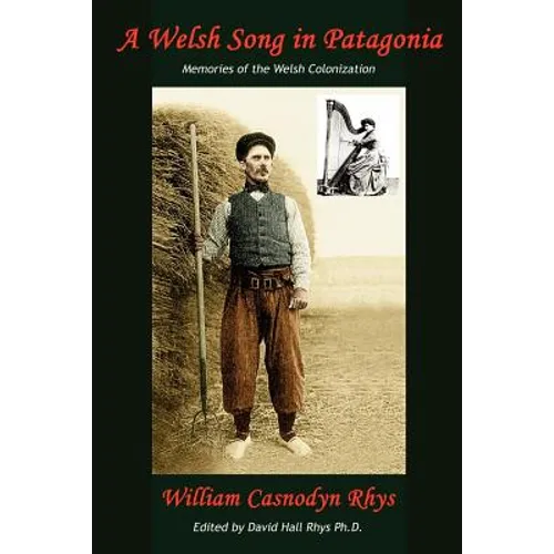 A Welsh Song in Patagonia - Paperback