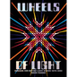 Wheels of Light: Designs for British Light Shows 1970-1990 - Hardcover