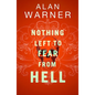 Nothing Left to Fear from Hell: Darkland Tales - Paperback