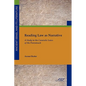 Reading Law as Narrative: A Study in the Casuistic Laws of the Pentateuch - Paperback