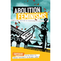 Abolition Feminisms Vol. 1: Organizing, Survival, and Transformative Practice - Hardcover