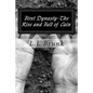 First Dynasty-The Rise And Fall of Cain: First Dynasty-The Rise And Fall of Cain - Paperback