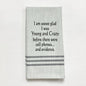 Dish Towel - Young And Crazy - Grey