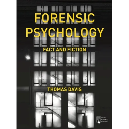 Forensic Psychology: Fact and Fiction - Paperback