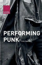 Performing Punk - Paperback