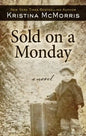 Sold on a Monday - Library Binding