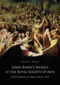 James Barry's Murals at the Royal Society of Arts: Envisioning a New Public Art - Hardcover