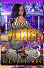 Silver Platter Hoe 3: Shit Just Got Real - Paperback