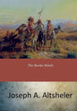 The Border Watch - Paperback