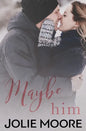 Maybe Him - Paperback