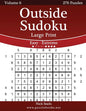 Outside Sudoku Large Print - Easy to Extreme - Volume 6 - 276 Puzzles - Paperback