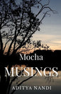 Mocha Musings - Paperback