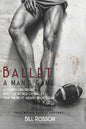 Ballet: A Man's Game - Paperback