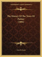The History Of The Town Of Putney (1884) - Paperback