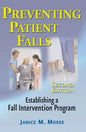 Preventing Patient Falls - Paperback