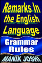 Remarks in the English Language: Grammar Rules - Paperback