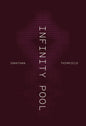 Infinity Pool - Paperback