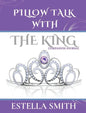 Pillow Talk with the King: Companion Journal - Hardcover