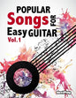 Popular Songs for Easy Guitar. Vol 1 - Paperback