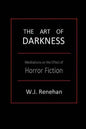The Art of Darkness: Meditations on the Effect of Horror Fiction - Paperback