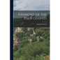 Harmony of the Four Gospels - Paperback