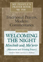 My People's Prayer Book Vol 9: Welcoming the Night--Minchah and Ma'ariv (Afternoon and Evening Prayer) - Hardcover