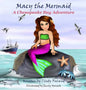 Macy the Mermaid: A Chesapeake Bay Adventure - Hardcover