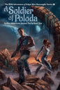 A Soldier of Poloda: Further Adventures Beyond the Farthest Star - Paperback