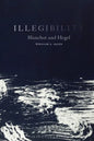Illegibility: Blanchot and Hegel - Paperback