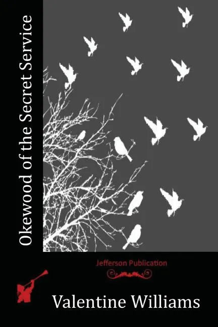 Okewood of the Secret Service - Paperback