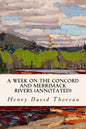 A Week on the Concord and Merrimack Rivers (annotated) - Paperback