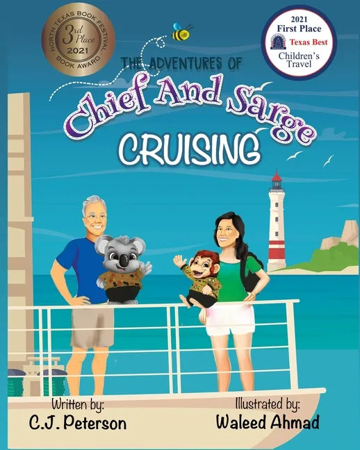 Cruising (Adventures of Chief and Sarge, Book 1): The Adventures of Chief and Sarge, Book 1 - Paperback