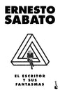 El Escritor Y Sus Fantasmas (Ensayo) / The Writer and His Ghosts (an Essay) - Paperback