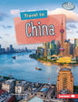 Travel to China - Library Binding