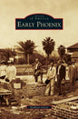 Early Phoenix - Hardcover