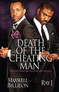Death of the Cheating Man: What Every Woman Must Know about Men Who Stray - Paperback