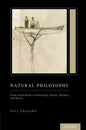 Natural Philosophy: From Social Brains to Knowledge, Reality, Morality, and Beauty (Treatise on Mind and Society) - Paperback