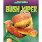Bush Viper - Library Binding