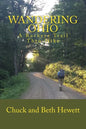 Wandering Ohio: A Buckeye Trail Thru-Hike - Paperback