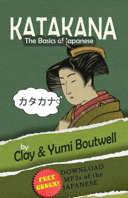 Katakana, the Basics of Japanese - Paperback