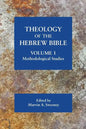 Theology of the Hebrew Bible, volume 1: Methodological Studies - Paperback