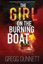The Girl on the Burning Boat - Paperback