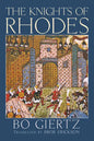 The Knights of Rhodes - Hardcover