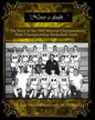"Never a doubt" -: The Story of the 1965 Monroe Cheesemakers State Championship Basketball Team - Paperback