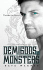 Demigods and Monsters - Paperback