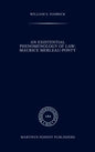 An Existential Phenomenology of Law: Maurice Merleau-Ponty - Hardcover