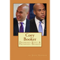 Cory Booker: Promises Kept & Promises Broken - Paperback