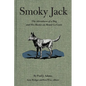 Smoky Jack: The Adventures of a Dog and His Master on Mount Le Conte - Paperback